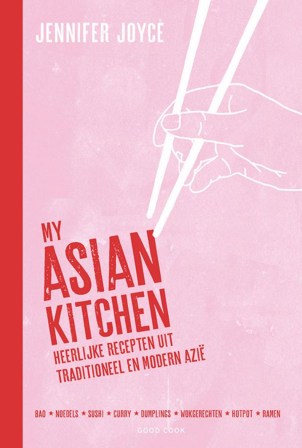 My Asian Kitchen van Jennifer Joyce