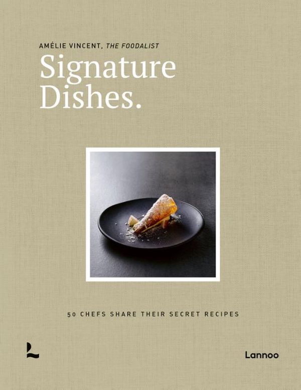 Signature Dishes als voorbeeld van Culy ontdekt week 31