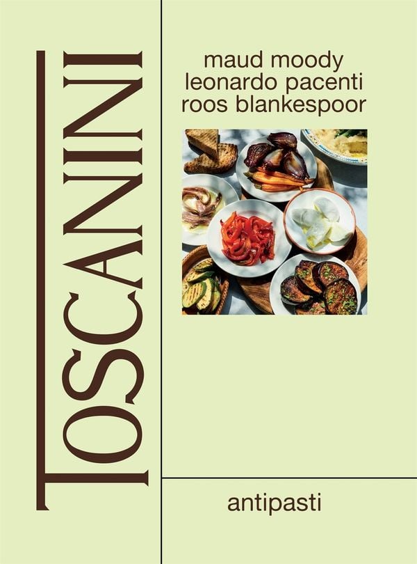 Toscanini: antipasti kookboek