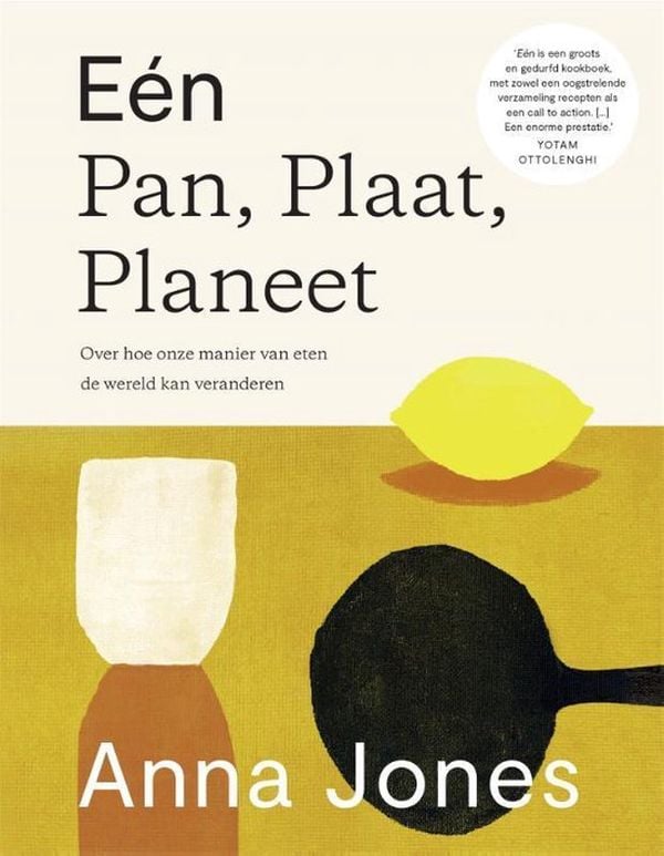 One Pan, Plate, Planet Anna Jones