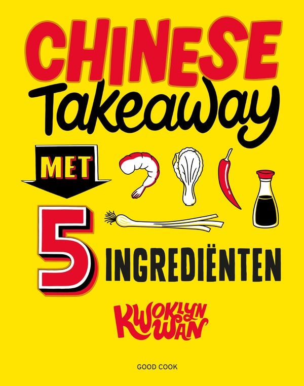cover Chinese Takeaway met 5 ingrediënten